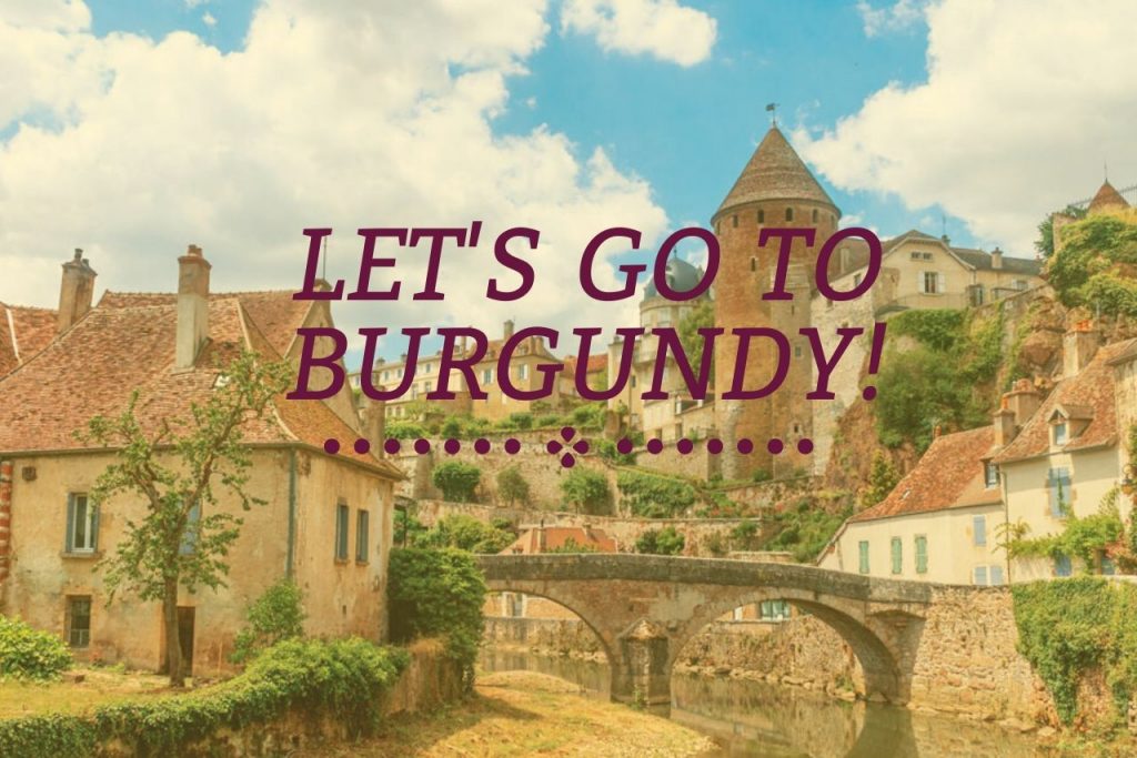 What To Do Once You’re In Burgundy